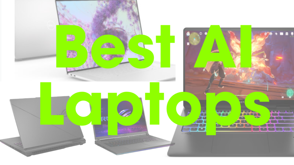 Best AI Laptops